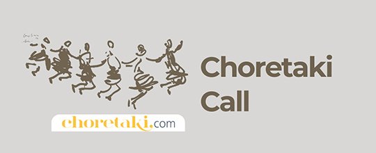 Choretaki Call